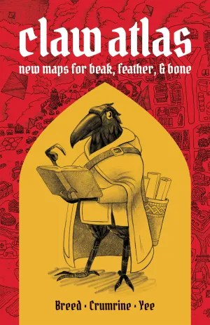 CLAW ATLAS: NEW MAPS FOR BEAK, FEATHER, & BONE   PDF