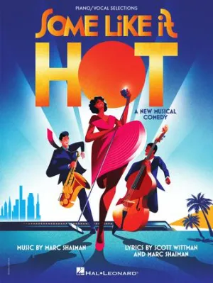 Some Like It Hot - Piano/Vocal